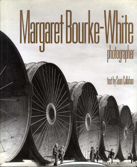 マーガレット・バーク＝ホワイト写真集 / | Natsume Books