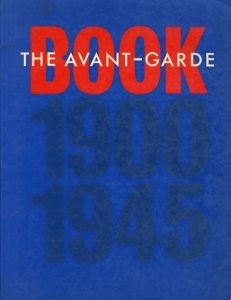 The Avant-Garde Book 1900-1945/Jaroslav Andelのサムネール