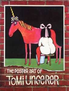 トミー・ウンゲラー　The poster art of Tomi Ungerer/Jack/Rennertのサムネール