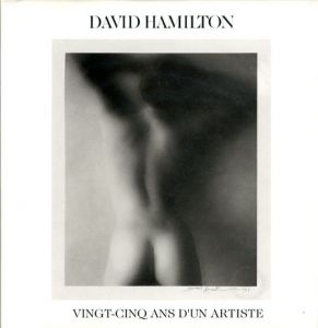 デヴィッド・ハミルトン写真集　David Hamilton: Vingt-Cinq Ans D'un Artiste/David Hamiltonのサムネール