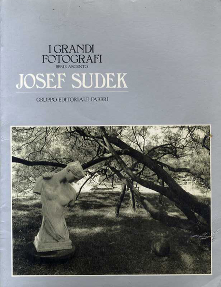 ヨゼフ・スデク写真集 Josef Sudek: I Grandi Fotografi Serie Argento