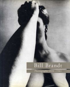 ビル・ブラント写真集　Bill Brandt: Photographs, 1928-83/Bill Brandt Ian Jeffrey編のサムネール