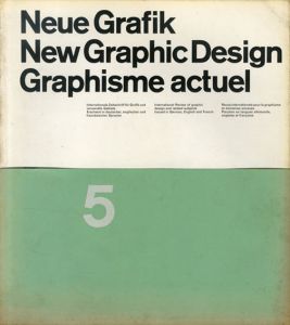 Neue Grafik/New Graphic Design/Graphisme actuel 5/Ernst Scheidegger/Carlo L.Vivarelli/Heinrich Lorch/Eugen Gomringer/Margit Staber/Hans Neuburg/Dr.Markus Kutterのサムネール