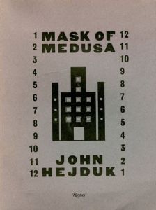 Mask of Medusa/John Hejduk