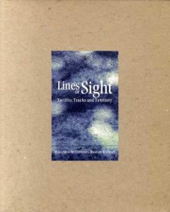 Lines of sight 生の視線　触覚・軌跡・領域　武蔵野美術大学・アルバータ大学版画交換展　2冊組/武蔵野美術大学美術資料図書館編