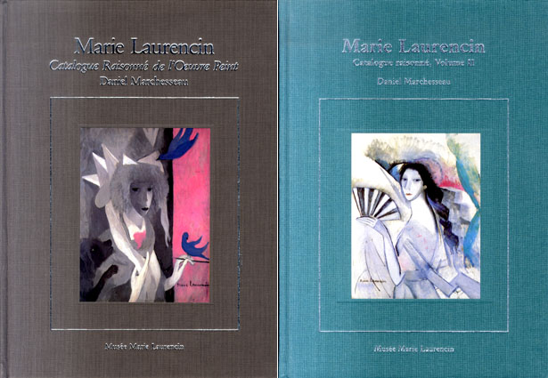 マリー・ローランサン 油彩作品総目録 油彩カタログ・レゾネ Marie Laurencin Catalogue Raisonne de L  Oeuvre Peint / Daniel Marchesseau | Natsume Books