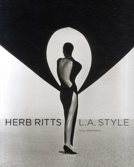 ハーブ・リッツ写真集 Herb Ritts: L.A. Style / | Natsume Books