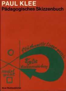 パウル・クレー　ニューバウハウス叢書　教育学スケッチブック　Neue Bauhausbucher: Padagogisches Skizzenbuch/Paul Klee