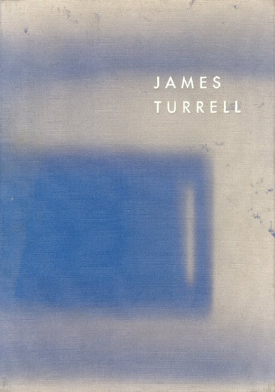 ジェームス・タレル 未知の光へ James Turrell / | Natsume Books