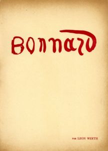 ピエール・ボナール　Bonnard/Leon Werthのサムネール