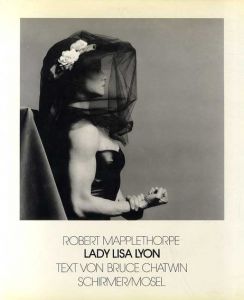 ロバート・メイプルソープ写真集　Robert Mapplethorpe: Lady Lisa Lyon/Robert Mapplethorpe/Bruce Chatwinのサムネール