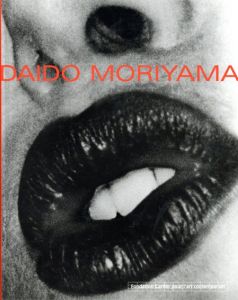 森山大道展　Daido Moriyama/森山大道のサムネール