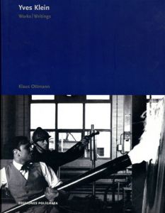 イヴ・クライン　Yves Klein: Works, Writings/のサムネール