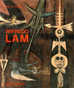 ウィフレード・ラム　Wifredo Lam/Max-Pol Fouchetのサムネール