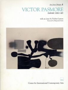 ビクター・パスモア　Pasmore Victor: Nature Into Art/Victor Pasmore