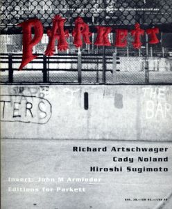 Parkett Vol.45: Richard Artschwager/Cady Noland/Hiroshi Sugimoto/