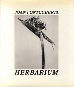 ジョアン・フォンクベルタ写真集　Joan Fontcuberta: Herbarium/Joan Fontcubertaのサムネール