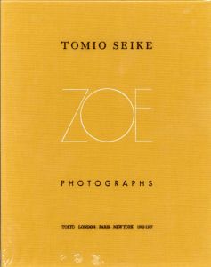 清家冨夫写真集　Tomio Seike Photographs: Zoe/清家冨夫のサムネール