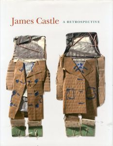 ジェームス・チャールズ・キャッスル　James Castle: A Retrospective/Jeffrey Wolf　Ann Percy編　Ann Percy/Jacqueline Crist/Brendan Greaves/Nancy Ash/Scott Homolka他寄のサムネール