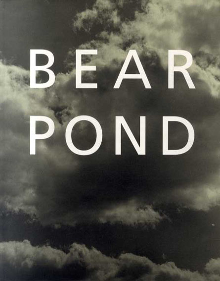 ブルース・ウェーバー写真集 Bear Pond / Bruce Weber | Natsume Books