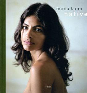 モナ・キューン写真集　Mona Kuhn: Native/Mona Kuhnのサムネール