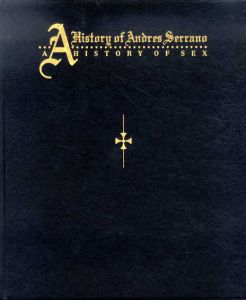 アンドレス・セラノ写真集　Andres Serrano: A History of Sex/Xaviera Hollanderのサムネール