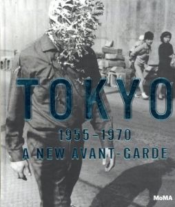 Tokyo 1955-1970: A New Avant-Garde/Michio Hayashi/Mika Yoshitake/Miryam Sas　Mitsuda Yuri/Nakajima Masatoshi寄のサムネール