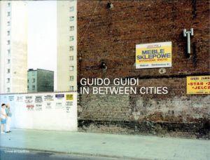 グイド・グイディ写真集　Guido Guidi: In Between Cities/M. Venturi/A. Frongiaのサムネール