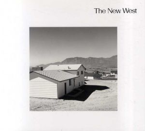 ロバート・アダムス写真集　Robert Adams: The New West/Robert Adams　John Szarkowski序のサムネール