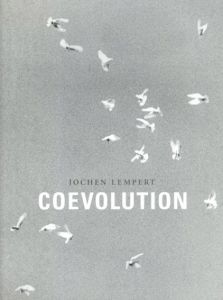 ヨッヘン・レンパート写真集　Jochen Lempert: Coevolution/Jochen Lempertのサムネール