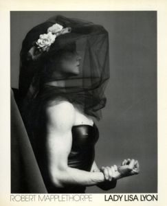 ロバート・メイプルソープ写真集　Robert Mapplethorpe: Lady Lisa Lyon/ロバート・メイプルソープのサムネール