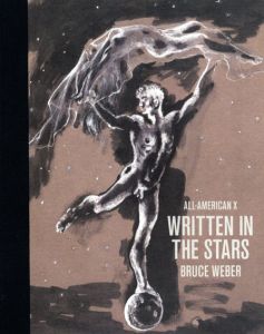 ブルース・ウェーバー写真集　Bruce Weber: All-American10 Written In The Stars/のサムネール