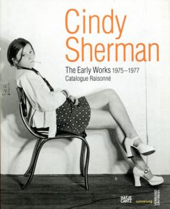 シンディ・シャーマン　カタログ・レゾネ　Cindy Sherman: The Early Works 1975-1977 Catalogue Raisonne/Gabriele Schor　Cindy Sherman写のサムネール