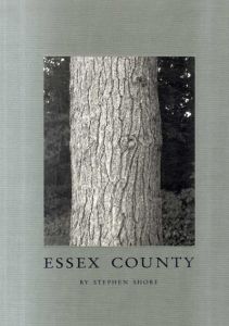 スティーブン・ショア写真集　Stephen Shore: Essex County/Stephen Shoreのサムネール