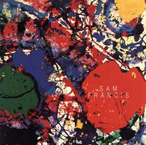 サム・フランシス　Sam Francis/Sam Francisのサムネール