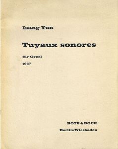 尹伊桑　Tuyaux sonores/Isang Yun（ユン・イサン）のサムネール