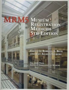 Museum Registration Methods/Rebecca A. Buck/Jean Allmam Gilmore編のサムネール