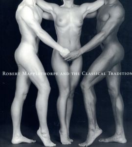 ロバート・メイプルソープ写真集　Robert Mapplethorpe And The Classical Tradition/のサムネール