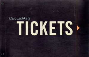 Carouschka's Tickets/Carouschka Streijffert/Peter Kihlgard のサムネール