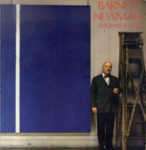 バーネット・ニューマン　Barnett Newman Thomas B. Hess/のサムネール