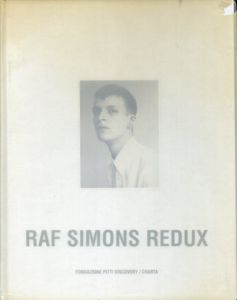 ラフ・シモンズ　Raf Simons: Redux/Raf Simonsのサムネール