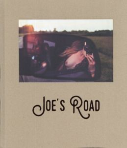 テオ・ゴセリン＆モード・シャラール写真集　Theo & Maud: Joe's Road/Theo Gosselin & Maud Chalardのサムネール