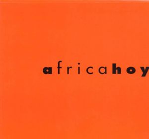 Africa hoy: Obras de la contemporary African art collection/のサムネール