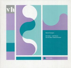 オトル・アイヒャー　Otl Aicher: 328 Plakate fur die Ulmer Volkshochschule/のサムネール