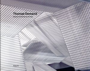 トーマス・デマンド　Thomas Demand: Museum of Contemporary Art Tokyo/トーマス・デマンドのサムネール