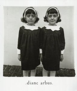 ダイアン・アーバス　Diane Arbus: An Aperture Monograph Fortieth-Anniversary Edition/Diane Arbus　Doon Arbus/Marvin Israel編のサムネール