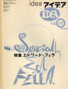 アイデア318　2006.9　エドワード・フェラ/マシュー・カーター/ドット・ドット・ドットのサムネール