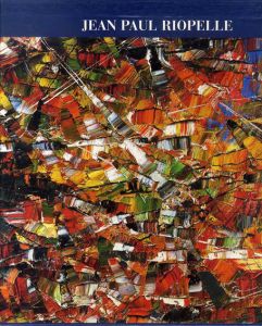 ジャン・ポール・リオペル　カタログ・レゾネ　Jean-Paul Riopelle： Catalogue Raisonne 1939-1953 Tome1/F.Odermattのサムネール