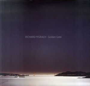 リチャード・ミスラック　Richard Misrach: Golden Gate/Richard Misrachのサムネール