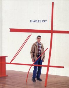 チャールズ・レイ　Charles Ray/Paul Schimmel/Lisa Phillips/Calif/Museum of Contemporary Art Los Angelesのサムネール